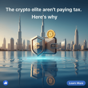 The Crypto Millionaire’s Dubai Protection Guide: How to Legally Shield Your Gains from HMRC